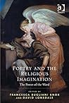 Poetry and the Religious Imagination: The Power of the Word
