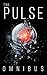 The Pulse Omnibus: An EMP Prepper Survival Tale