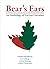 Bear`s Ears: An Anthology o...