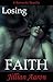 Losing Faith: A Romantic Novella