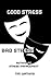 Good Stress - Bad Stress: R...