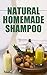 Natural Homemade Shampoo: D...