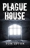 Plague House