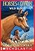 Wild Blood (Horses of the Dawn Book 3)