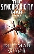 The Synchronicity War Part 1