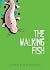 The Walking Fish