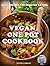 Vegan One Pot Cookbook: Delicious Easy Recipes for Healthy Eating