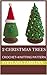 Knitting Pattrn (leafs are crochet): 2 Christmas trees