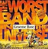 The Worst Band in the Universe