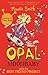 Opal Moonbaby: Opal Moonbaby and the Best Friend Project: Book 1