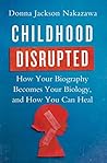 Childhood Disrupt...