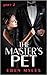 The Master's Pet, Part 2: Owned