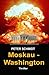 Moskau - Washington: Thriller