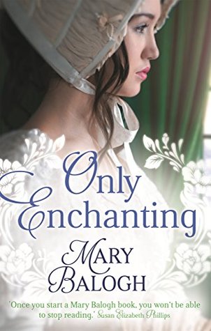 Only Enchanting The Survivors Club 4 By Mary Balogh