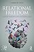 Relational Freedom (Psychoa...