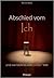 Abschied vom Ich