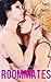 More than Roommates (First Time Lesbian Erotic Romance)