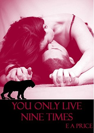 You Only Live Nine Times (Supernatural Enforcers Agency, #3)
