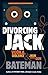 Divorcing Jack (Dan Starkey, #1)