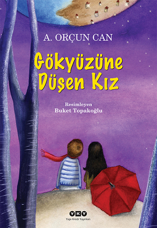 Gökyüzüne Düşen Kız (Paperback)