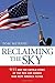 Reclaiming the Sky by Tom  Murphy