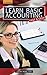Learn Basic Accounting Fast & Easy!