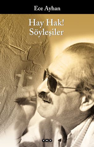 Hay Hak! Söyleşiler (Paperback)