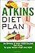 Atkins Diet Plan - An Optim...