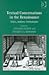 Textual Conversations in the Renaissance by Benedict S. Robinson