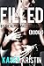 Filled by the Alpha Male Biker Gang (Filled by the Alpha Male Biker Gang, Book One)