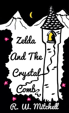 Zelda and the Crystal Comb (The Crystal Adventures, #3)