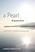 A Pearl of Great Price by Laurence Freeman