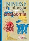 Inimese füsioloogia ja anatoomia by Walter Nienstedt
