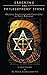 Cracking the Philosophers' Stone: Origins, Evolution and Chemistry of Gold-Making (Quintessence Classical Alchemy)