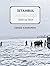 İstanbul Kış Günlüğü - 1929 ve 1954
