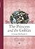 The Princess and the Goblin (Looking Glass Library)