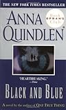 Black and Blue by Anna Quindlen