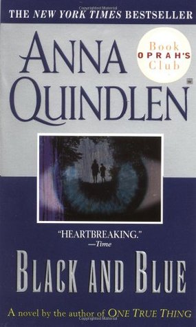 Black And Blue By Anna Quindlen