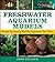 Freshwater Aquarium Models:...