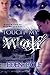 Touch My Wolf by Eden Cole