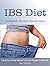 IBS Diet: Irritable Bowel Syndrome, Guide for Lasting Control, Low carb for your healthy life