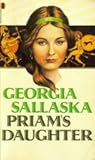 Priam's Daughter by Georgia Sallaska