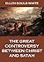 The Great Controversy Between Christ And Satan by Ellen Gould White