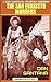 The San Evaristo Murders (A Dan Santana Western Mystery Book 1)
