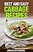 Best and easy cabbage recipes: A guide to a Healthy and Natural Diet