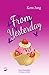 From Yesterday (Keine wie ... 4) (German Edition)
