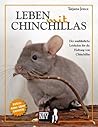 Leben mit Chinchillas by Tatjana Jonca