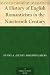 A History of English Romanticism in the Nineteenth Century