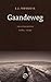Gaandeweg: voettochten 1983-1992