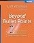 Beyond Bullet Points: Using Microsoft PowerPoint to Create Presentations That Inform, Motivate, and Inspire (Bpg-Other)